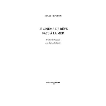 Le cinéma de rêve face à la mer