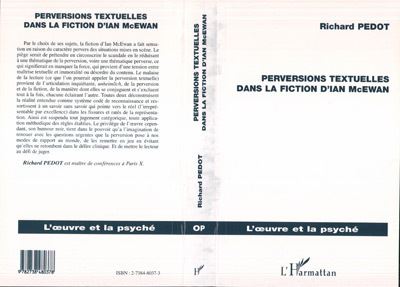Perversions textuelles dans la fiction d'ian mc ewan - Richard Pedot - broché