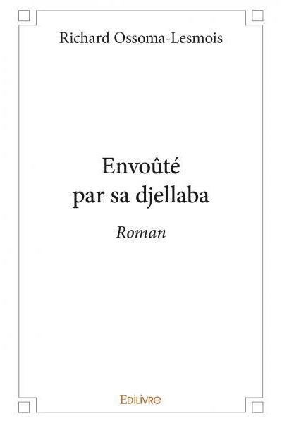 Envoute par sa djellaba