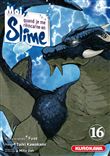 Moi, quand je me réincarne en Slime - tome 16