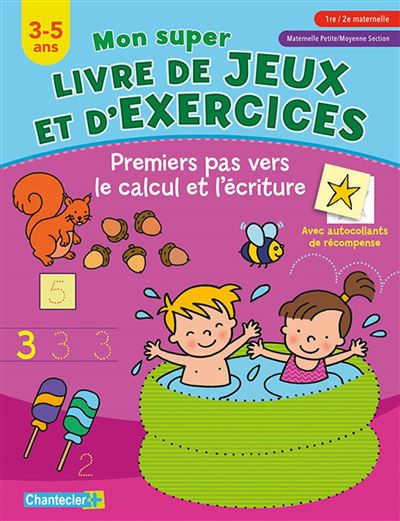 Mon super livre de jeux et d'exercices (3-5 a.)