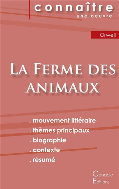 Fiche de lecture La ferme des animaux de George Orwell