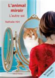 L'animal miroir - L'autre soi