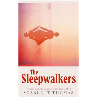 The sleepwalkers
