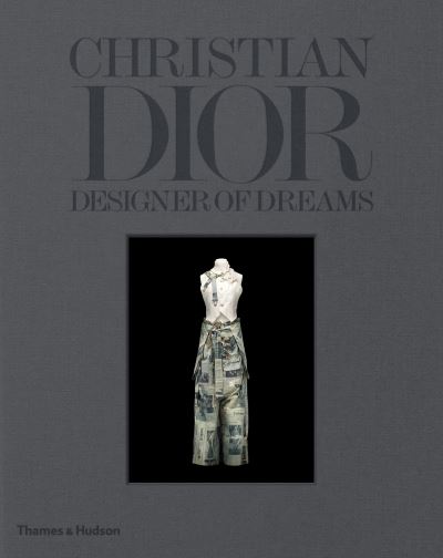 Dior, designer of dreams