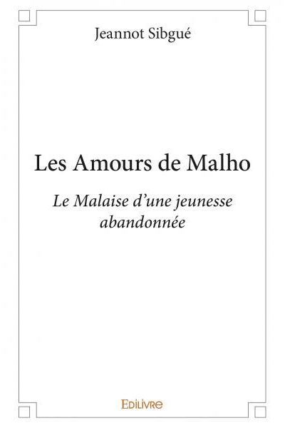 Les Amours de Malho