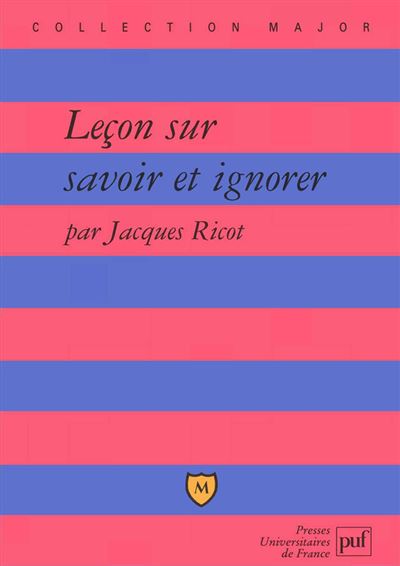 Leçon sur savoir et ignorer - Jacques Ricot - broché