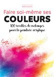 Faire soi-même ses couleurs