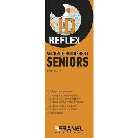 Id Reflex Sécurité routière et seniors