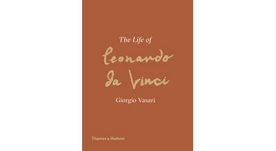 LIFE OF LEONARDO DA VINCI. (NEW TRANSLATION)