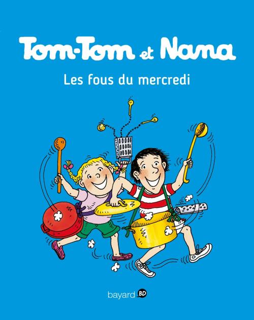 Tom-Tom et Nana - Tome 09