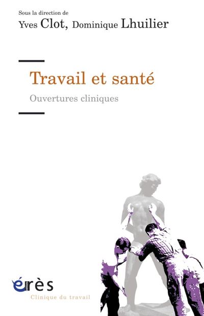 Travail et santé ouvertures cliniques
