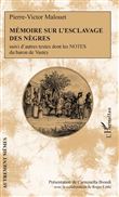 Mémoire sur l'esclavage des nègres