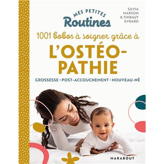 Mes petites routines enfants : Ostéopathie