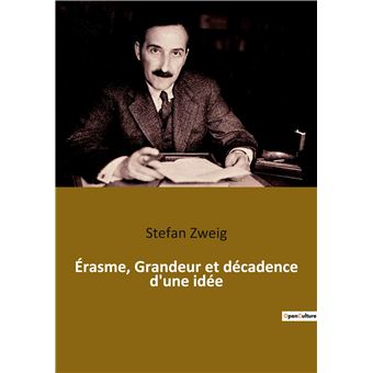 Érasme, Grandeur et décadence d'une idée