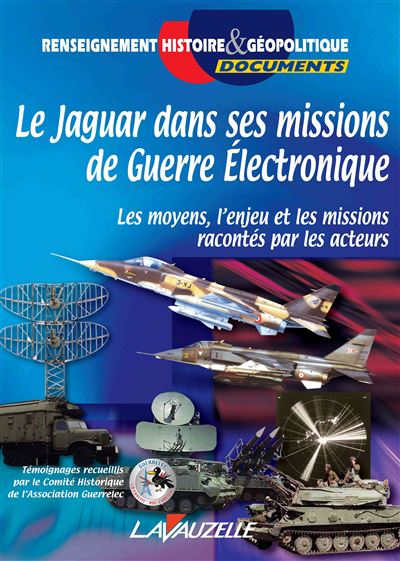 Le Jaguar dans ses missions de guerre électronique