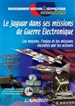 Le Jaguar dans ses missions de guerre électronique
