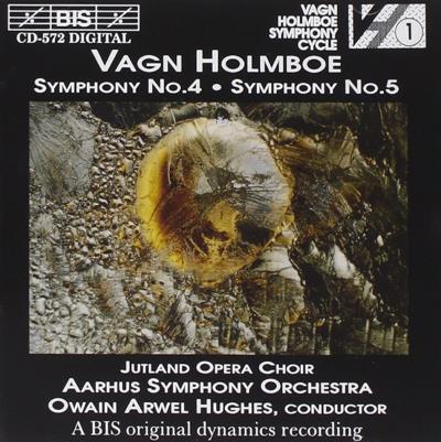 Holmboe : Symphonies numéros 4 et 5
