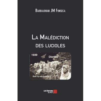 La Malédiction des lucioles - 1