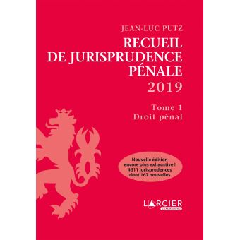 Recueil de Jurisprudence pénale 2019