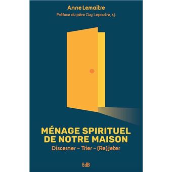 Ménage spirituel de notre maison