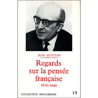 Regards sur la pensée française