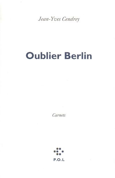 Oublier berlin