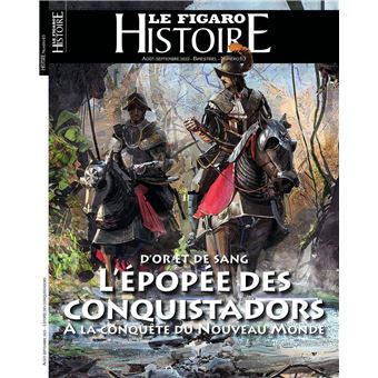 L'épopée des Conquistadors