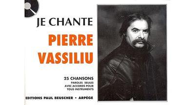 Je chante - Pierre Vassiliu - broché