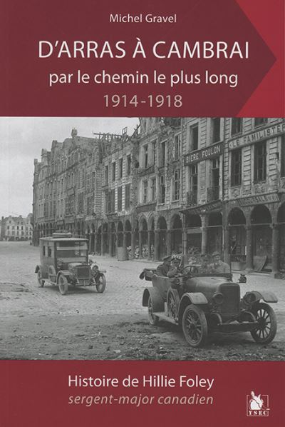 D'Arras à Cambrai par le chemin le plus long