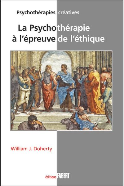 La psychotherapie a l'epreuve de l'ethique