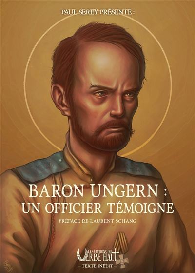 Baron Ungern - Paul Serey - broché