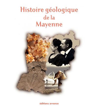 Histoire géologique de la Mayenne - Jérôme Treguier - broché