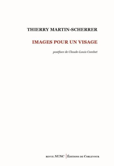 Images pour un visage - Thierry Martin-Scherrer - broché