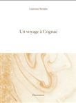 Un voyage à Cognac