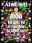 1000 YEARS OF JOYS AND SORROWS