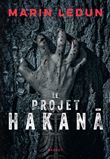 Le projet Hakana