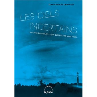 Les ciels incertains