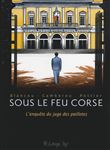 Sous le feu corse