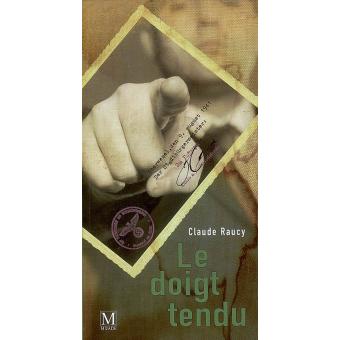 Le doigt tendu roman - 1