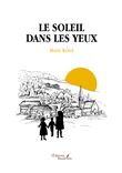 Le soleil dans les yeux
