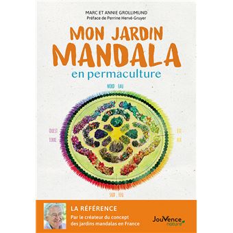 Mon jardin mandala en permaculture