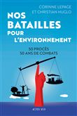 Nos batailles pour l'environnement