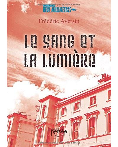 Le sang et la lumière