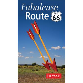 Fabuleuse Route 66 2ed