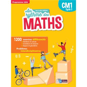 Au Rythme Des Maths Cm1 2017 Manuel élève Par Domaines - 