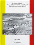 Cé Qu'é Lainô, de la Chanson sur l'escalade à l'hymne des Genevois
