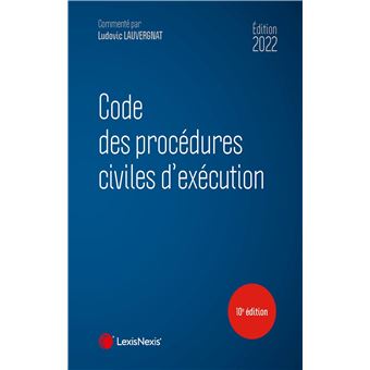 Code des procédures civiles d'exécution 2022