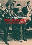 Ma Rainey - La mère du blues