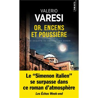 Or, encens et poussière